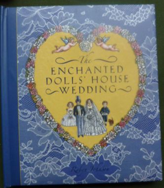 the enchanted dolls house wedding